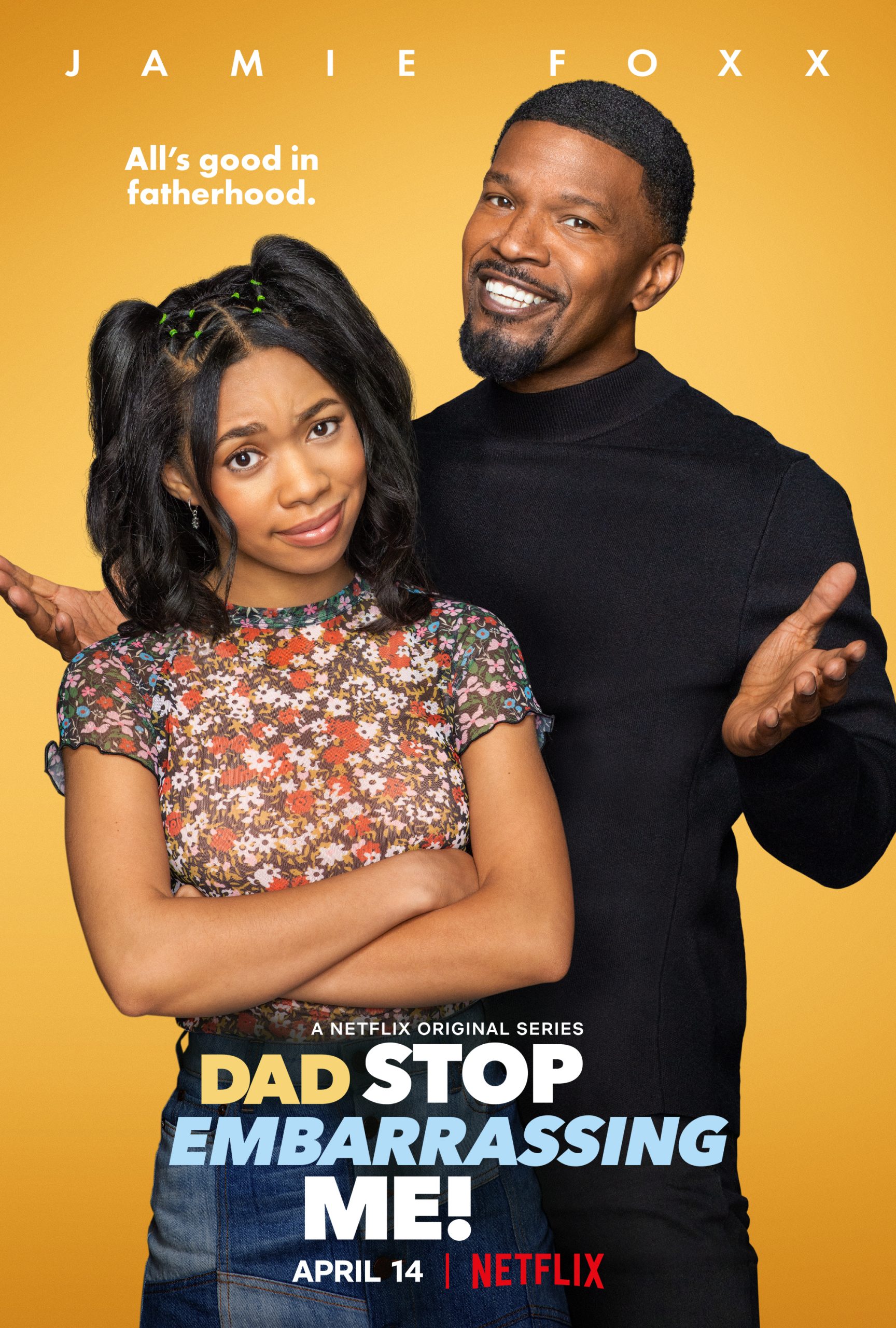 New Show: Netflix’s ‘Dad Stop Embarrassing Me!’ Starring Jamie Foxx
