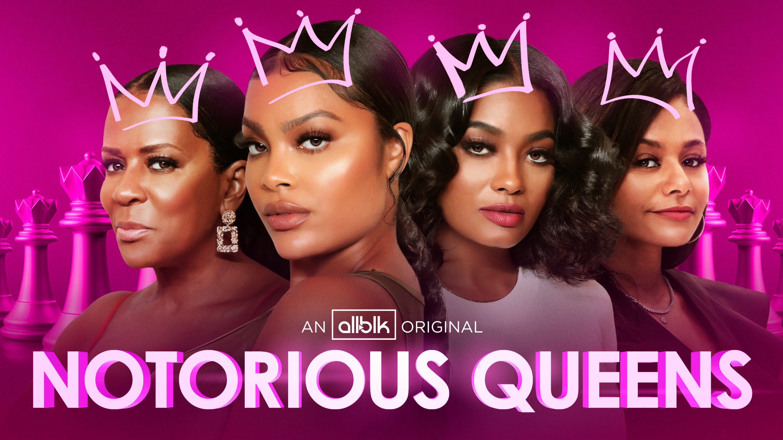 Original Series: ALLBLK’s  ‘Notorious Queens’