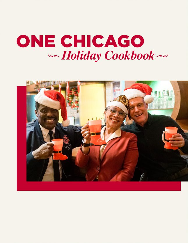 Feel Good Friday: One Chicago Holiday Cookbook Featuring Cast Members From “Chicago Med,” “Chicago Fire,” “Chicago P.D.’