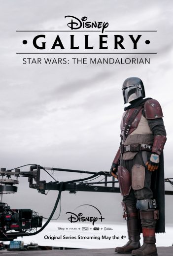 Disney+ Releases “Disney Gallery: The Mandalorian” Trailer and Key Art