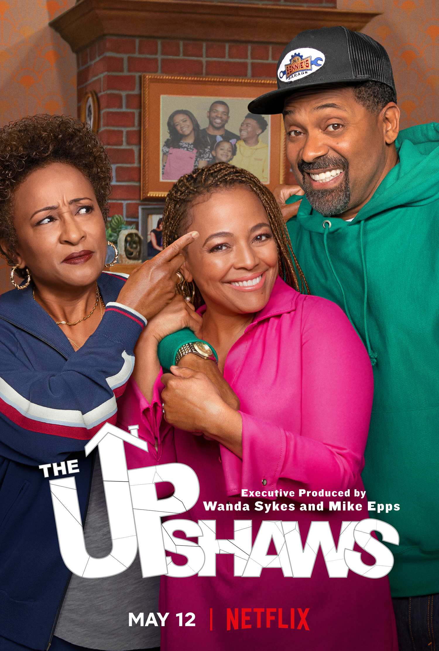New Show: Netflix’s The Upshaws Starring Wandy Sykes, Kim Fields And Mike Epps