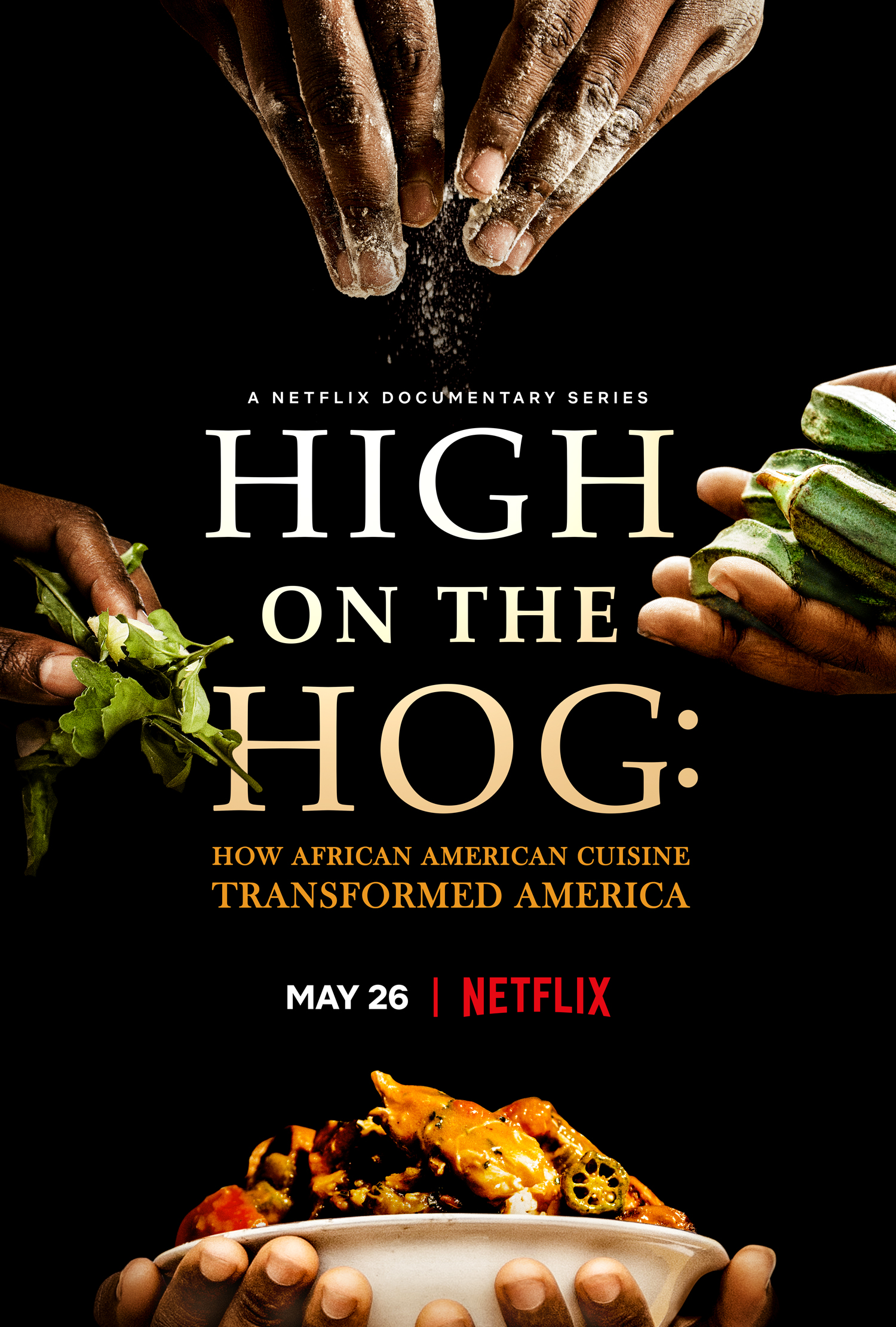 Netflix High On The Hog: How African American Cuisine Transformed America