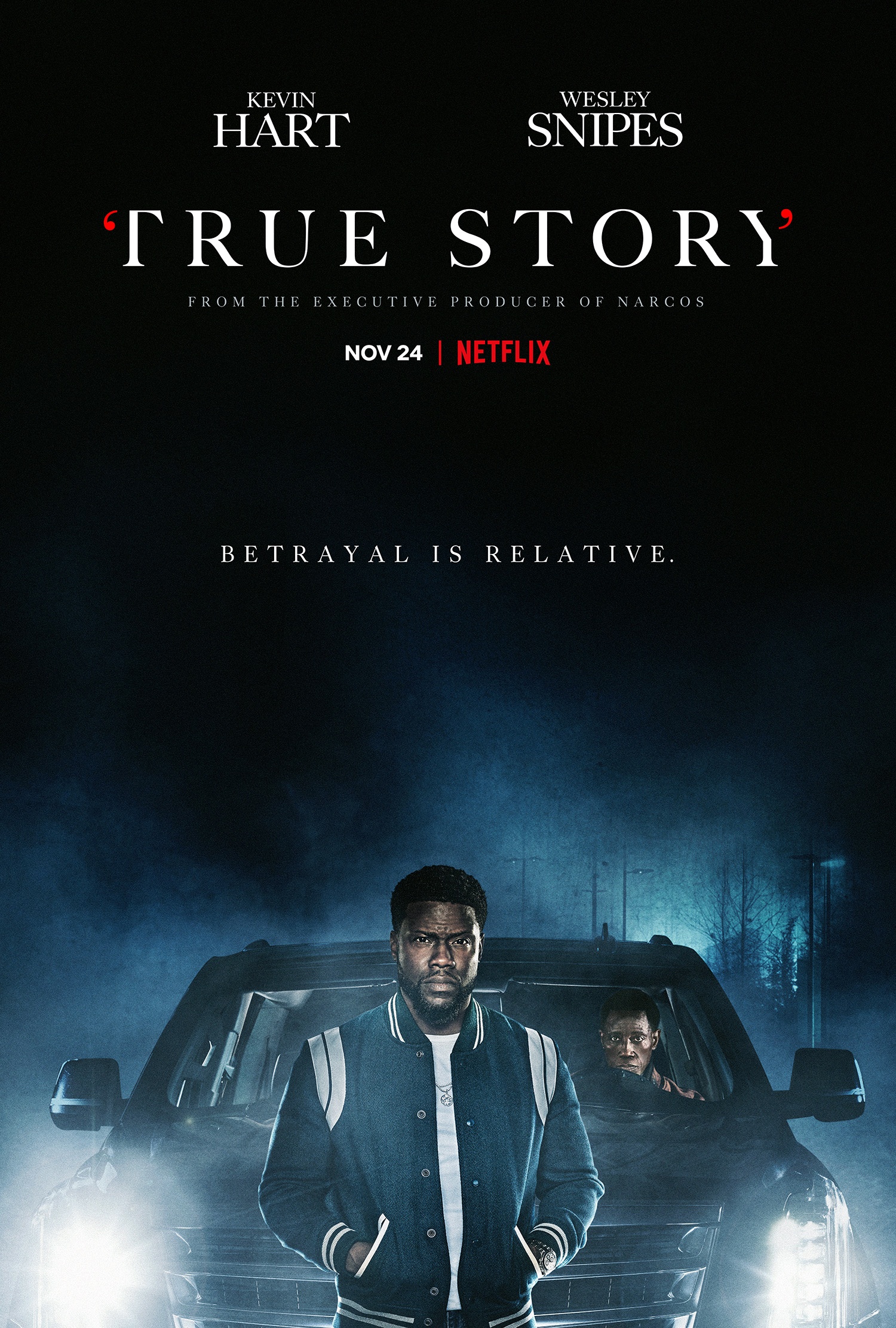 New Series: ‘True Story’ Starring Kevin Hart & Wesley Snipes